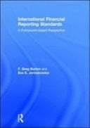 International Financial Reporting Standards A Framework-Based Perspective