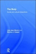 Body: Social and Cultural Dissections