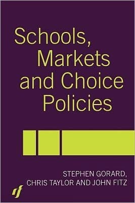 Schools, Markets and Choice Policies