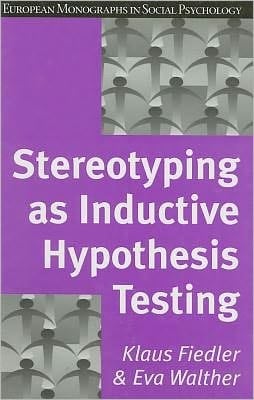 Stereotyping As Inductive Hypothesis Testing