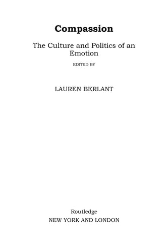 Compassion: the Culture and Politics of an Emotion