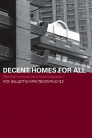 Decent homes for all: planning's evolving role in housing provision