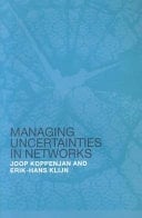 Managing Uncertainties In Networks