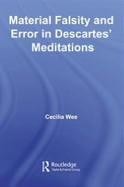 Material Falsity and Error in Descartes' Meditations