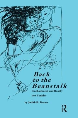 Back to the Beanstalk: Enchantment and Reality for Couples