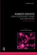 Roberto Esposito: Law, Community and the Political