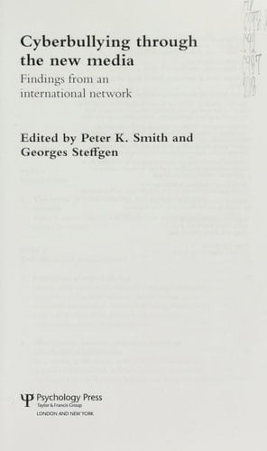 Cyberbullying through the new media: findings from an international network