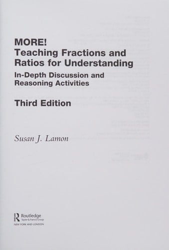 More teaching fractions and ratios for understanding: in-depth discussion and reasoning activities