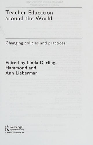 Teacher education around the world: changing policies and practices