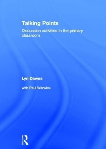 Talking points: discussion activities in the primary classroom