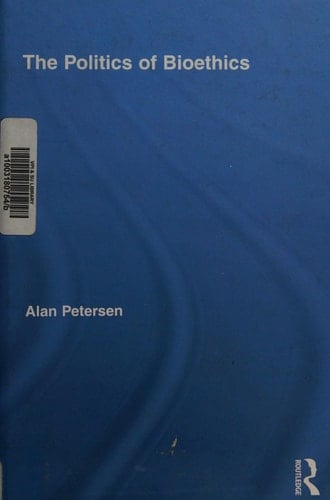 The politics of bioethics