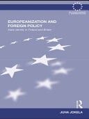 Europeanization and Foreign Policy: State Identity in Finland and Britain