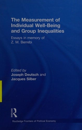 Measurement of Individual Well-Being and Group Inequalities : Essays in Memory of Z. M. Berrebi