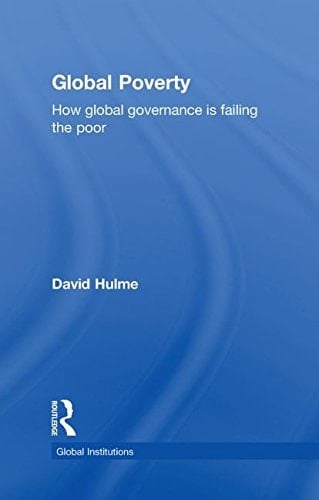 Global poverty: how global governance is failing the poor