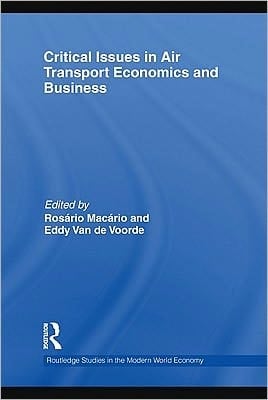 Critical Issues In Air Transport Economics And Business