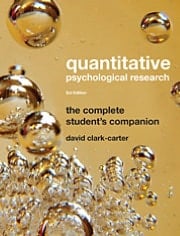 Quantitative Psychological Research: The Complete Student's Companion,, 3rd Edition