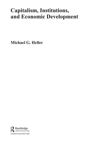 Capitalism, institutions and economic development