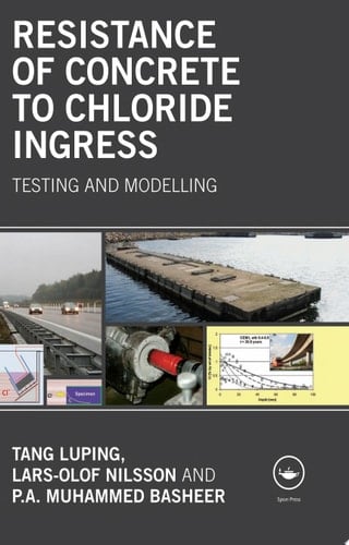 Resistance of Concrete to Chloride Ingress: Testing and modelling
