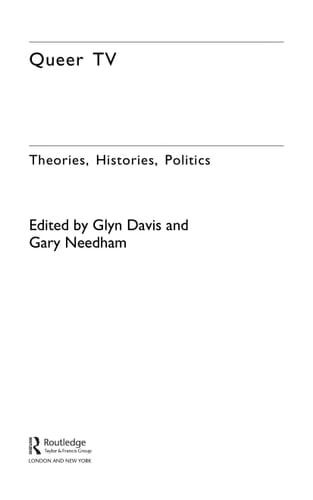 Queer TV: theories, histories, politics
