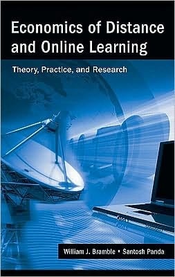 Economics of Distance and Online Learning: Theory, Practice and Research