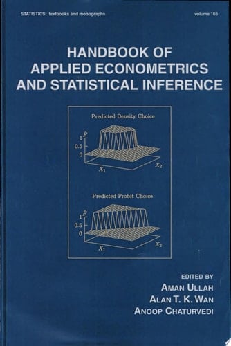 Handbook Of Applied Econometrics And Statistical Inference