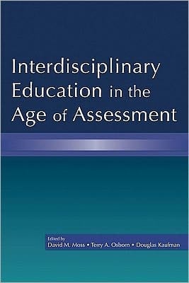 Interdisciplinary education in the age of assessment