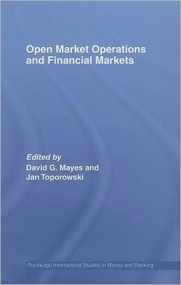 Open Market Operations and Financial Markets