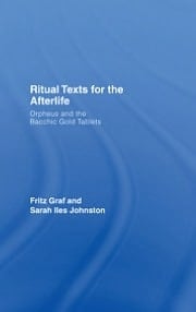 Ritual Texts for the Afterlife