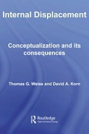 Internal Displacement: Conceptualization and Its Consequences