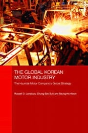Global Korean Motor Industry: The Hyundai Motor Company's Global Strategy