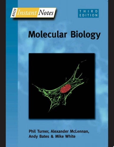 BIOS Instant Notes in Molecular Biology