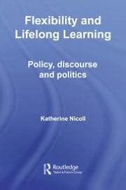 Flexibility And Lifelong Learning