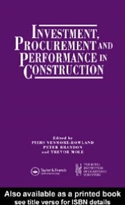 Investment, Procurement and Performance in Construction: The First National RICS Research Conference
