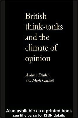 British Think-tanks And The Climate Of Opinion