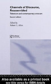 Channels of Discourse, Reassembled Television and Contemporary Criticism