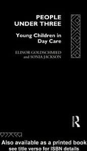 People under Three: Young Children in Day Care