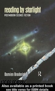 Reading by Starlight: Postmodern Science Fiction