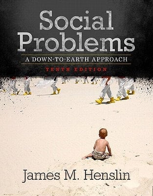 Social Problems: A Down-to-Earth Approach: Books a La Carte Edition
