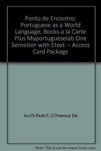 Ponto de Encontro: Portuguese as a World Language, Books a la Carte Plus MyPortugueseLab one semester with eText -- Access Card Package (2nd Edition)