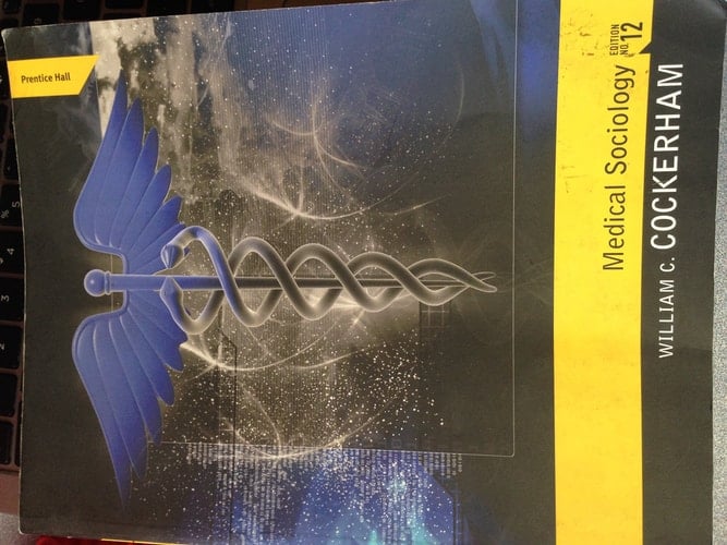 Medical Sociology (12th Edition)