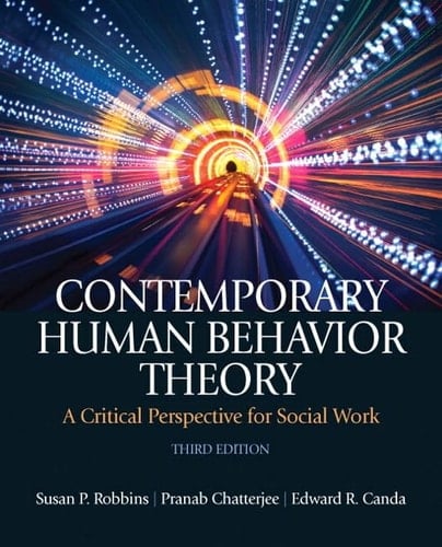 Contemporary Human Behavior Theory: A Critical Perspective for Social Work with MyLab Search -- Access Card Package (3rd Edition)