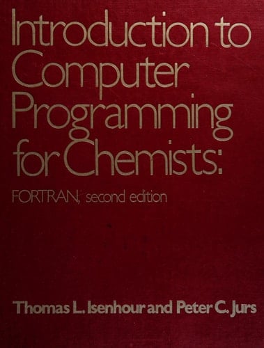 Introduction to computer programming for chemists: FORTRAN