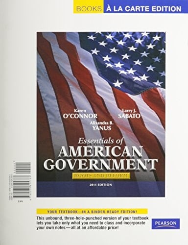 Essentials of American Government: Roots and Reform, Books a La Carte Edition