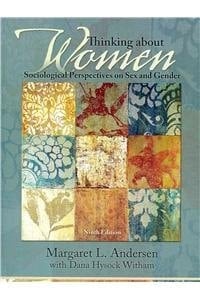 Thinking About Women: Sociological Perspectives on Sex and Gender