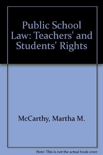 Public school law: Teachers' and students' rights
