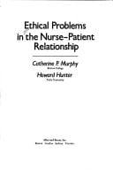 Ethical Problems in the Nurse-Patient Relationship