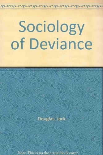 Sociology of Deviance