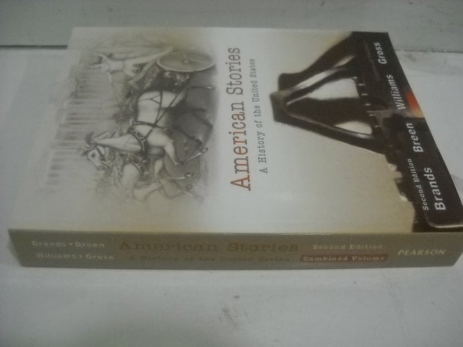 American Stories: A History of the United States