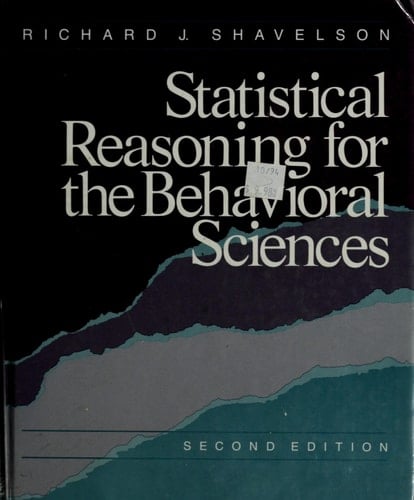 Statistical Reasoning for the Behavioral Sciences
