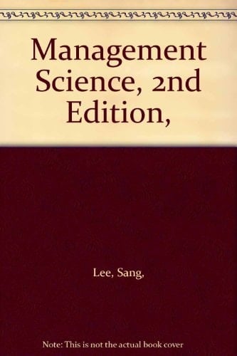 Management Science, 2nd Edition,
